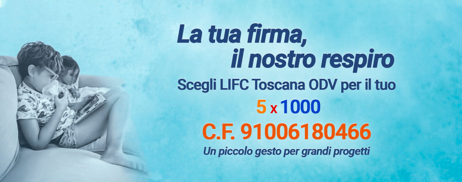 Scegli LIFC Toscana ODV per il tuo 5 X 1000